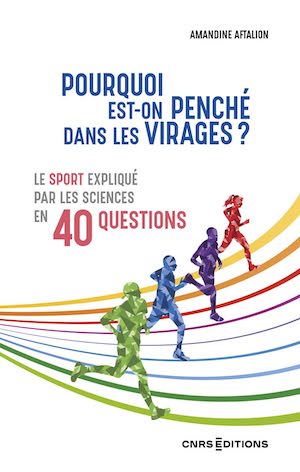 Pourquoi est-on penché dans les virages ?